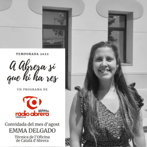 A Abrera sí que hi ha res - Agost 2022 - Emma Delgado, tècnica de l'Oficina de Català d'Abrera.jpeg